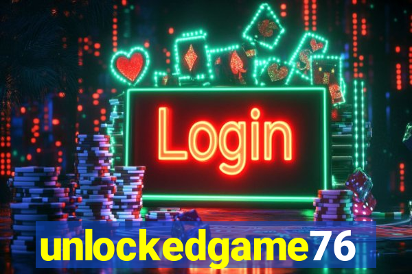 unlockedgame76