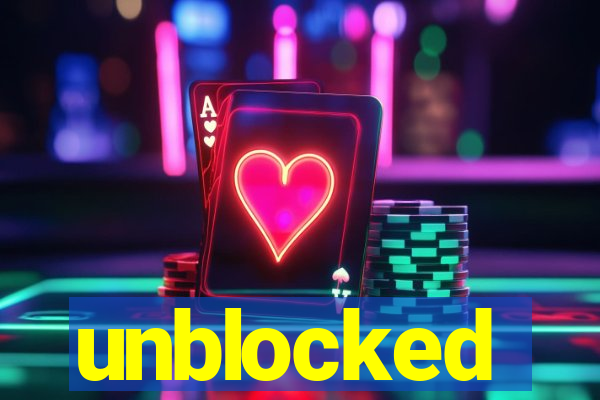 unblocked