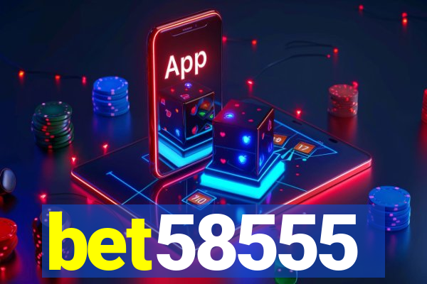 bet58555