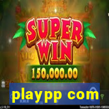 playpp com