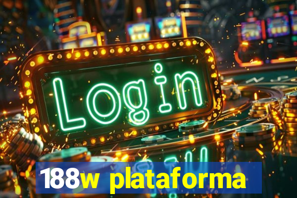 188w plataforma