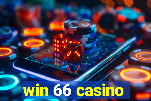 win 66 casino