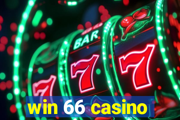 win 66 casino