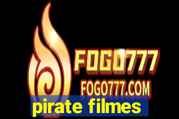 pirate filmes