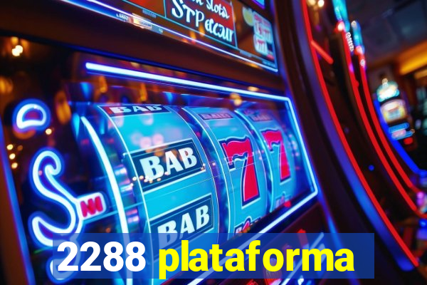 2288 plataforma