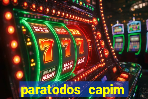 paratodos capim grosso bahia resultados