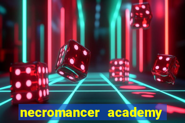 necromancer academy and the genius summoner 98