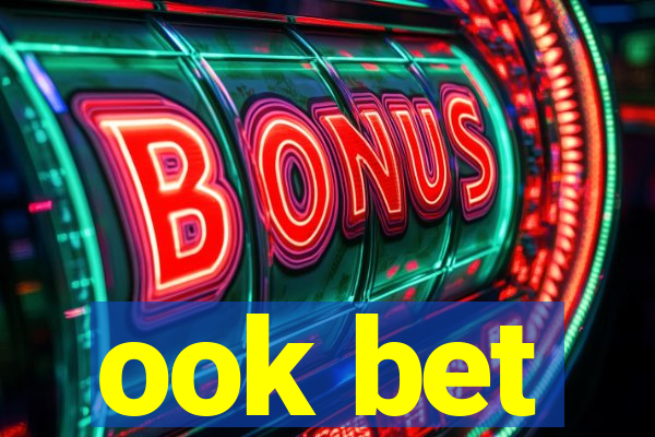 ook bet