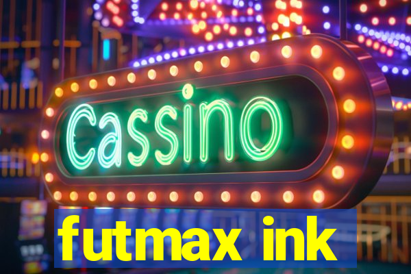 futmax ink