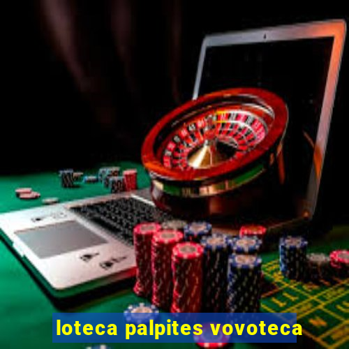 loteca palpites vovoteca