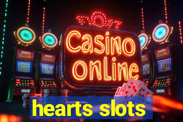 hearts slots