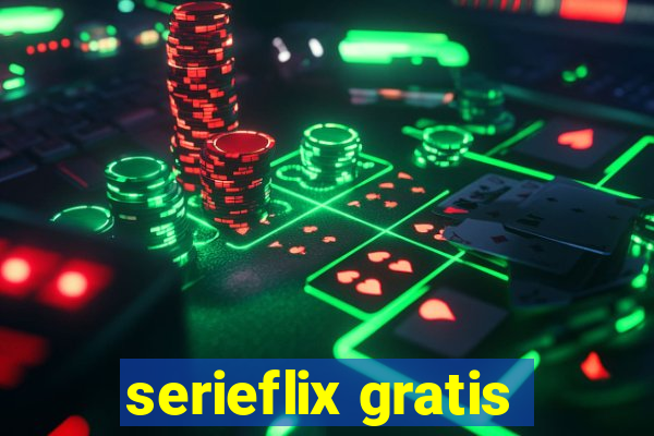 serieflix gratis