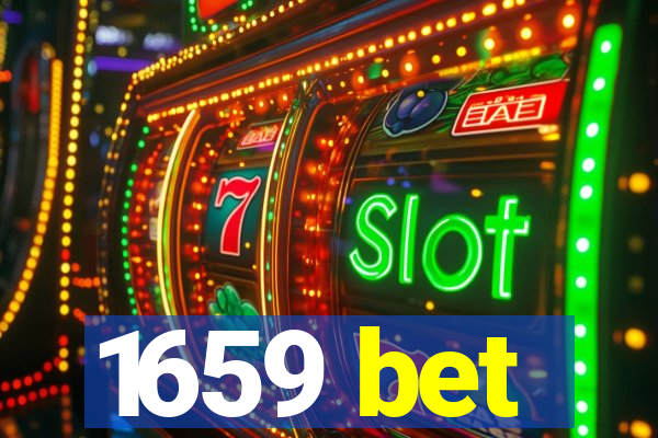 1659 bet
