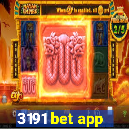 3191 bet app