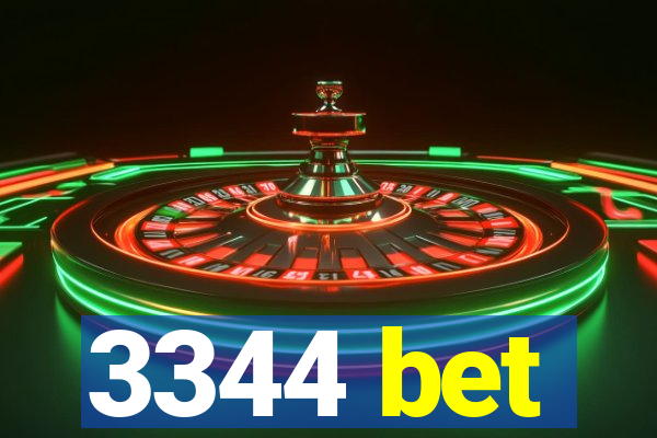3344 bet
