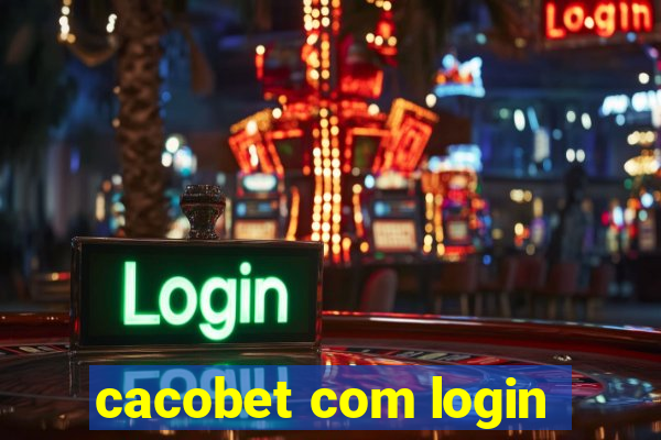 cacobet com login