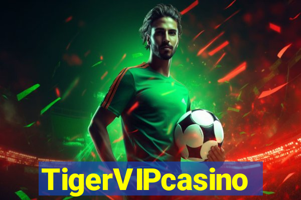 TigerVIPcasino