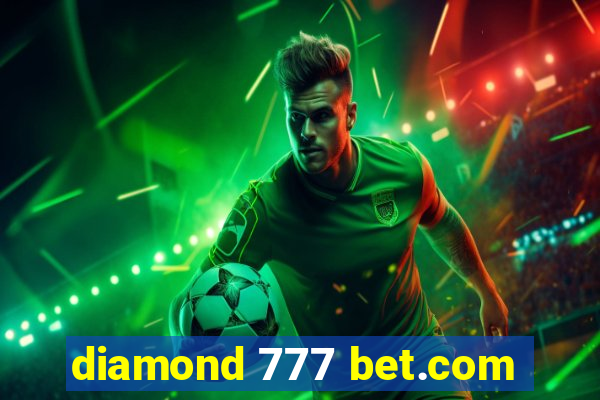 diamond 777 bet.com