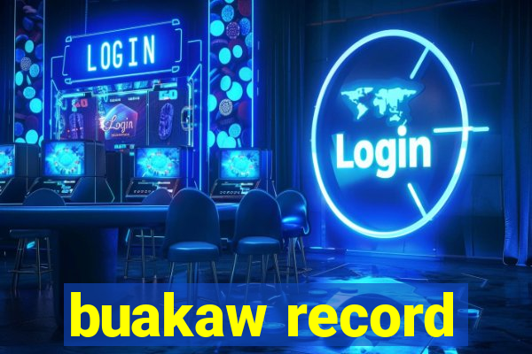 buakaw record