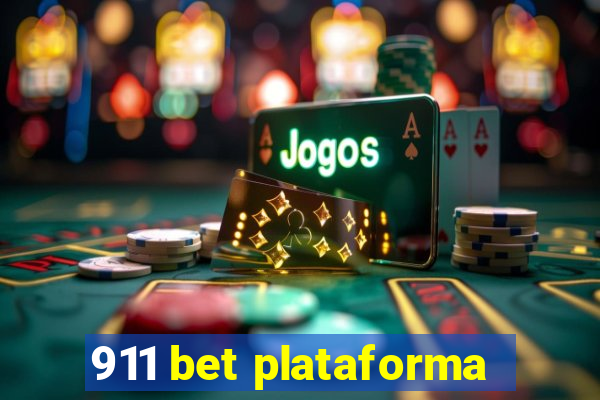 911 bet plataforma