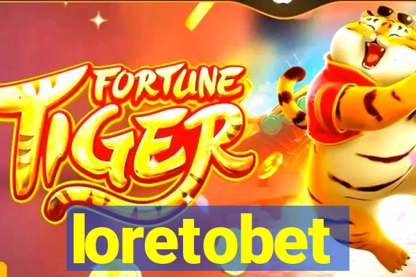 loretobet