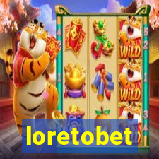 loretobet