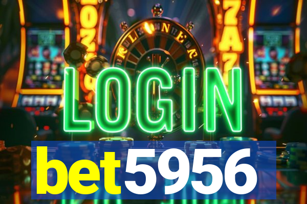 bet5956