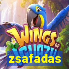 zsafadas