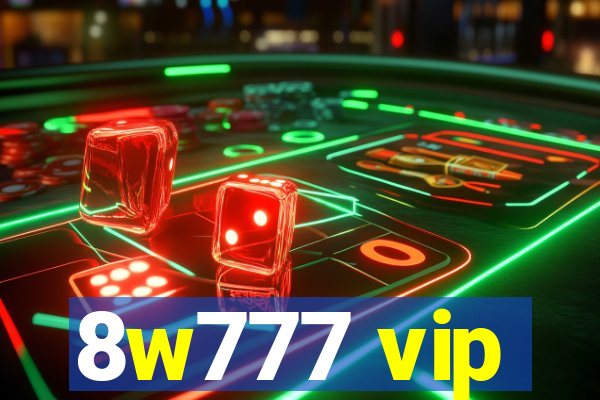 8w777 vip