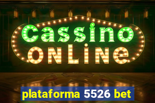 plataforma 5526 bet