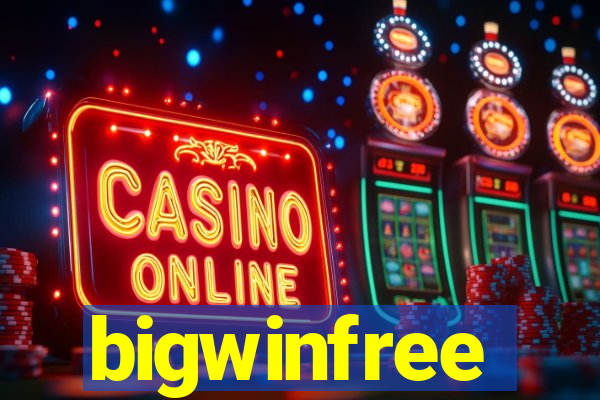bigwinfree