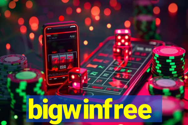 bigwinfree