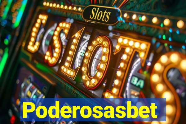 Poderosasbet