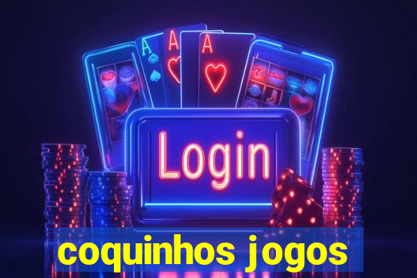 coquinhos jogos