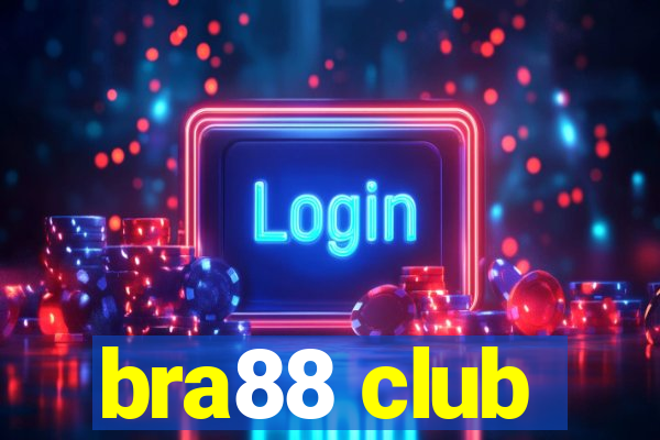 bra88 club