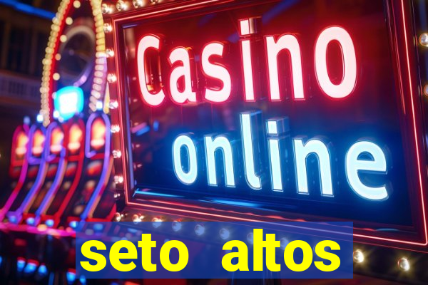 seto altos parametros para mim e para os outros