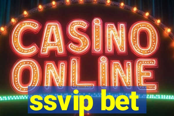 ssvip bet