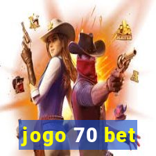 jogo 70 bet