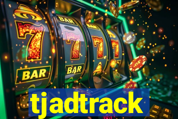 tjadtrack