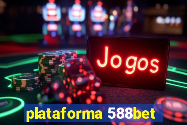 plataforma 588bet