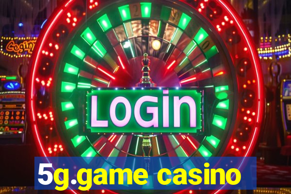 5g.game casino