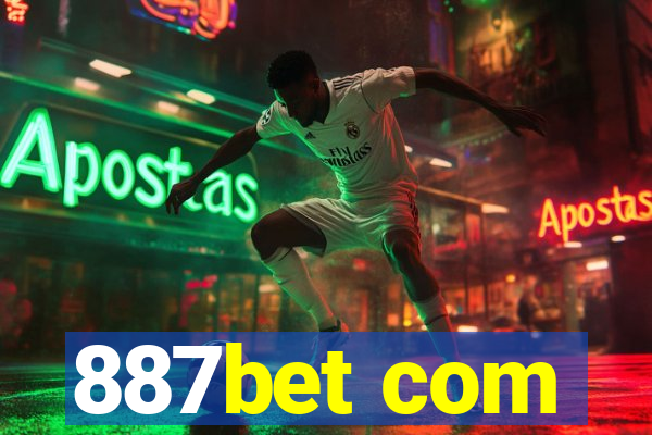 887bet com