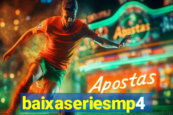 baixaseriesmp4