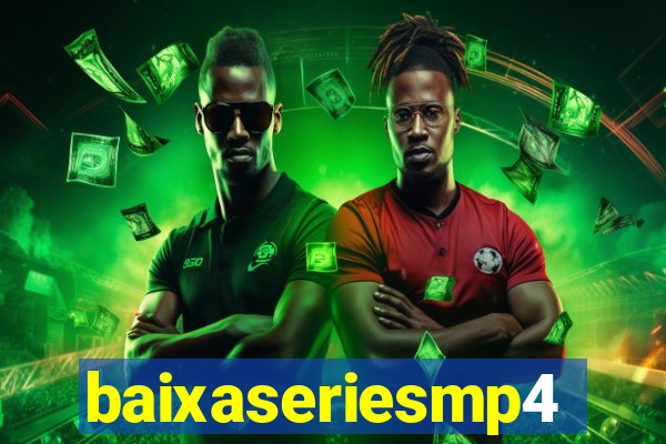 baixaseriesmp4