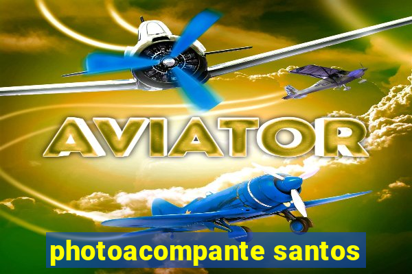 photoacompante santos