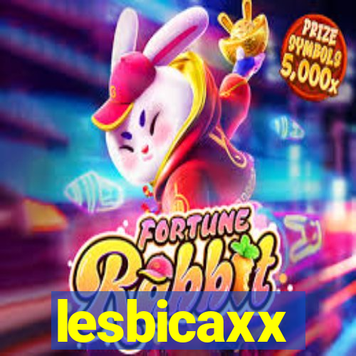 lesbicaxx