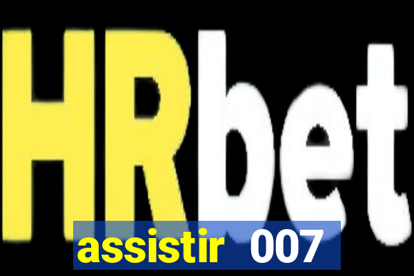 assistir 007 cassino royale dublado