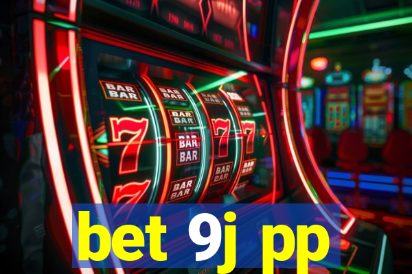 bet 9j pp