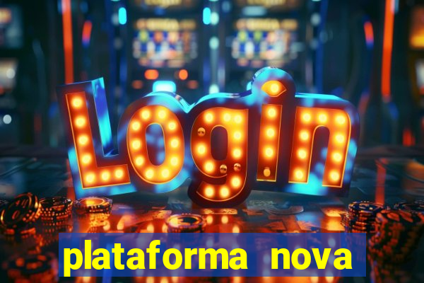 plataforma nova para jogar fortune tiger