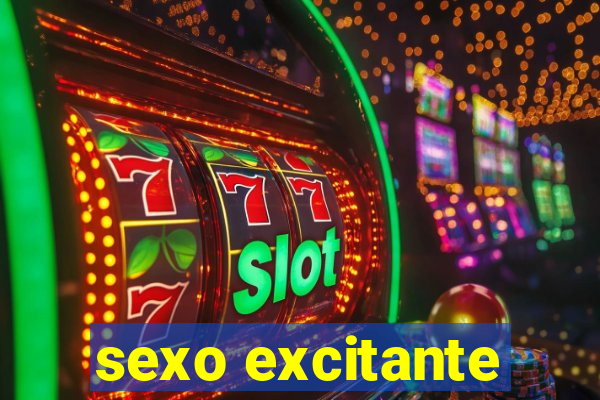 sexo excitante